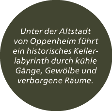 Unter der Altstadt von Oppenheim f hrt ein historisches Kellerlabyrinth durch k hle G nge, Gew lbe und verborgene R ume.