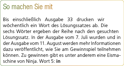 So machen Sie mit Bis einschlie lich Ausgabe 33 drucken wir w chentlich ein Wort des L sungssatzes ab. Die sechs W rt...