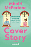Der Buchcover zeigt zwei Personen, die jeweils an einem Fenster sitzen, eine arbeitet am Laptop und die andere schaut nachdenklich zur Seite, mit dem Titel “Cover Story" von Mhairi McFarlane und dem Text "Sie haben eine Abmachung. K ssen geh rt nicht dazu." Beschreibung von KI generiert