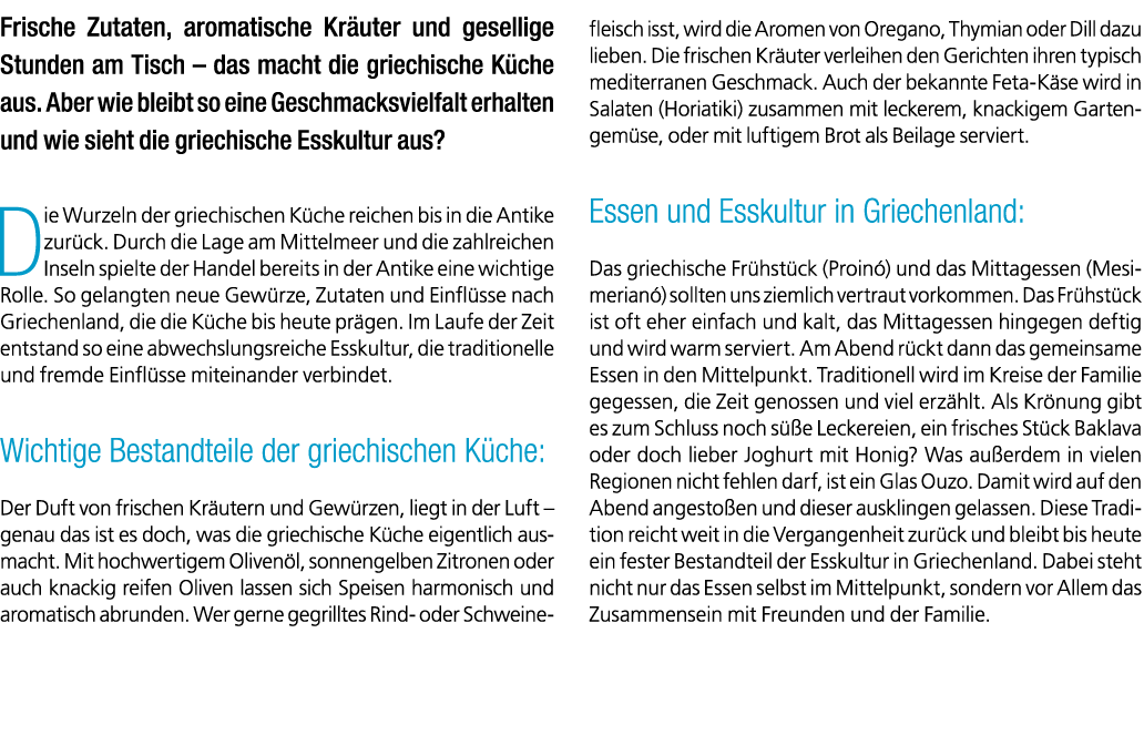 Frische Zutaten, aromatische Kr uter und gesellige Stunden am Tisch – das macht die griechische K che aus. Aber wie b...