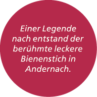 Einer Legende nach entstand der ber hmte leckere Bienenstich in Andernach.