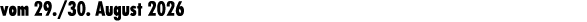 vom 29./30. August 2026