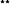 **