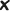 X