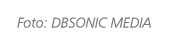 Foto: DBSONIC MEDIA