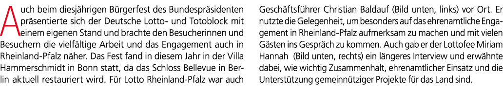Auch beim diesj hrigen B rgerfest des Bundespr sidenten pr sentierte sich der Deutsche Lotto und Totoblock mit einem ...