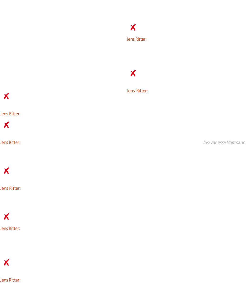 tion und deiner Interpretation in der Welt, in der du dich bewegst. Ob du K nstler oder Kunsthandwerker bist, ist nur...