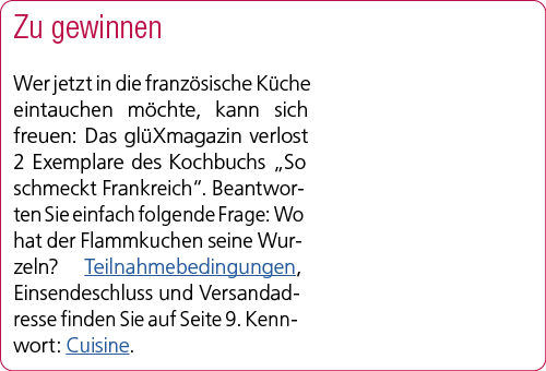 Zu gewinnen Wer jetzt in die franz sische K che eintauchen m chte, kann sich freuen: Das gl Xmagazin verlost 2 Exempl...