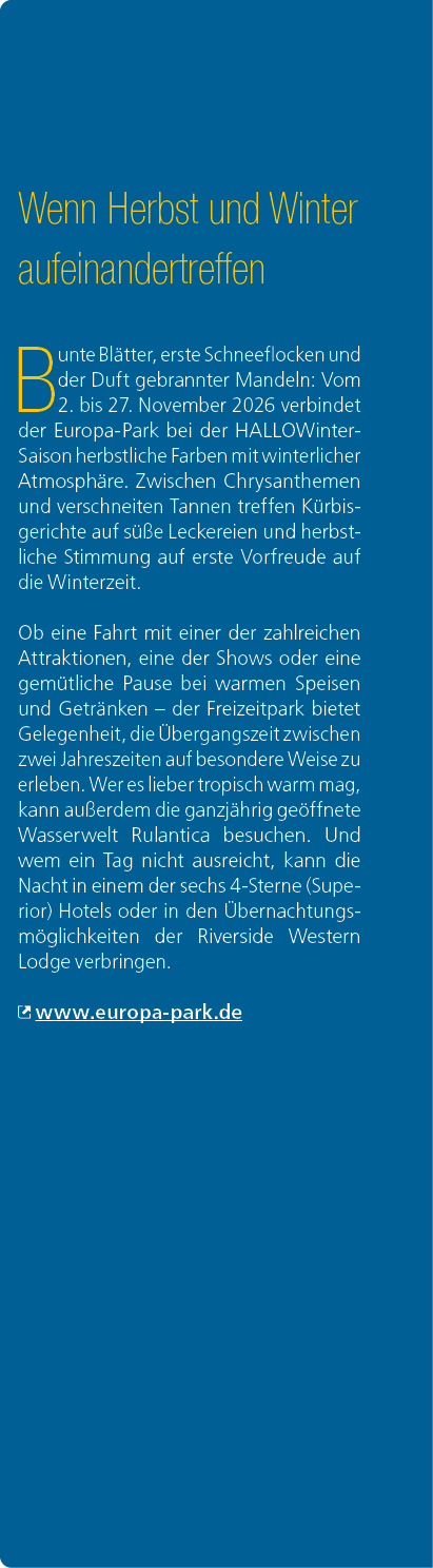  Wenn Herbst und Winter aufeinandertreffen Bunte Bl tter, erste Schneeflocken und der Duft gebrannter Mandeln: Vom 2....