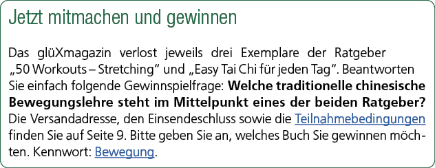 Jetzt mitmachen und gewinnen Das gl Xmagazin verlost jeweils drei Exemplare der Ratgeber „50 Workouts – Stretching“ u...